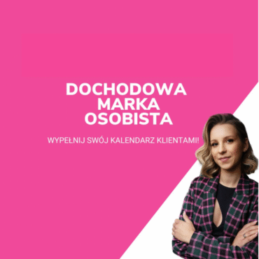Dochodowa Marka Osobista